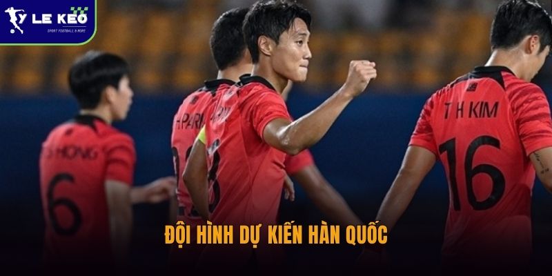 Đội hình dự kiến Hàn Quốc vs CH Séc và những thay đổi đáng chú ý 1 Đội hình dự kiến Hàn Quốc